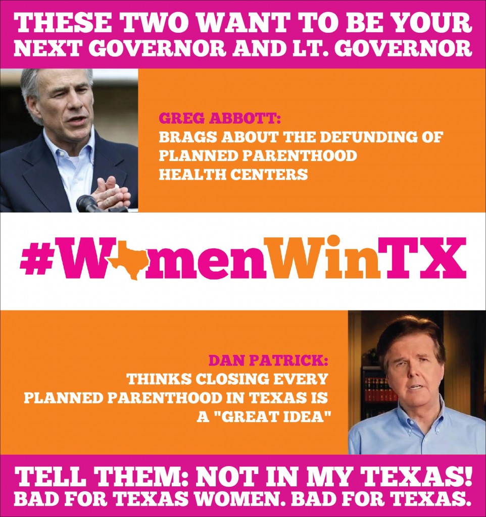 Greg Abbott and Dan Patrick Want to Ban Safe and Legal Abortion in Texas